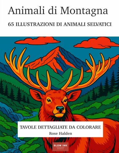 Animali di Montagna, Rose Halden